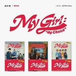 A.C.E 6TH MINI ALBUM MY GIRL : MY CHOICE POCA ALBUM