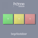 BOYNEXTDOOR 1ST STUDIO ALBUM REPACKAGE HOME: DELUXE