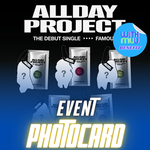 ALLDAY PROJECT DEBUT SINGLE FAMOUS (FAMOUS CARTOON VER.) - 5 ALBUMS SET | WITHMUU OFFICIAL PHOTOCARD (RANDOM 1 OUT OF 5) PER ALBUM