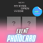 MEOVV 1ST EP ALBUM MY EYES OPEN VVIDE (PHOTOBOOK VER.) - 2 ALBUMS SET | WITHMUU OFFICIAL PHOTOCARD (RANDOM 1 OUT OF 5)