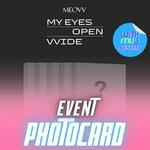 MEOVV 1ST EP ALBUM MY EYES OPEN VVIDE (MEOVV VER.) - 5 ALBUMS SET | WITHMUU OFFICIAL PHOTOCARD (RANDOM 1 OUT OF 5)