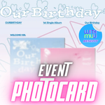 OURBIRTHDAY 1ST SINGLE OUR BIRTHDAY (PHOTOBOOK VER.) - 2 ALBUMS SET | WITHMUU OFFICIAL PHOTOCARD (RANDOM 1 OUT OF 7)
