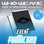 AHOF 1ST MINI ALBUM WHO WE ARE (PHOTOBOOK VER.) | WITHMUU OFFICIAL PHOTOCARD (RANDOM 1 OUT OF 9)