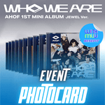 AHOF 1ST MINI ALBUM WHO WE ARE (JEWEL VER.) | WITHMUU OFFICIAL PHOTOCARD (RANDOM 1 OUT OF 9)