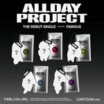 ALLDAY PROJECT DEBUT SINGLE FAMOUS (FAMOUS CARTOON VER.) | 5 ALBUMS SET