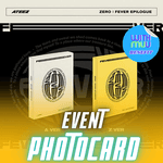 ATEEZ ALBUM ZERO : FEVER EPILOGUE (PLATFORM VER.) - 2 ALBUMS SET | WITHMUU OFFICIAL PHOTOCARD (RANDOM 1 OUT OF 8)