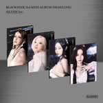 BLACKPINK 3RD MINI ALBUM DEADLINE (SILVER VER.) | 4 ALBUMS SET