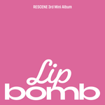 RESCENE 3RD MINI ALBUM LIP BOMB | 2 ALBUMS SET