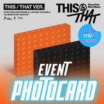 STRAY KIDS MINI ALBUM THIS & THAT (PHOTOBOOK VER.) - 2 ALBUMS SET | WITHMUU OFFICIAL PHOTOCARD (RANDOM 1 OUT OF 8)