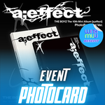 THE BOYZ 10TH MINI ALBUM a;effect - 2 ALBUMS SET | WITHMUU OFFICIAL PHOTOCARD (RANDOM 1 OUT OF 9)
