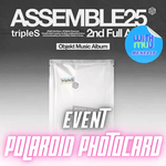 TRIPLES 2ND ALBUM ASSEMBLE25 (OBJEKT MUSIC ALBUM VER.) | WITHMUU OFFICIAL POALROID PHOTOCARD (RANDOM 1 OUT OF 24)