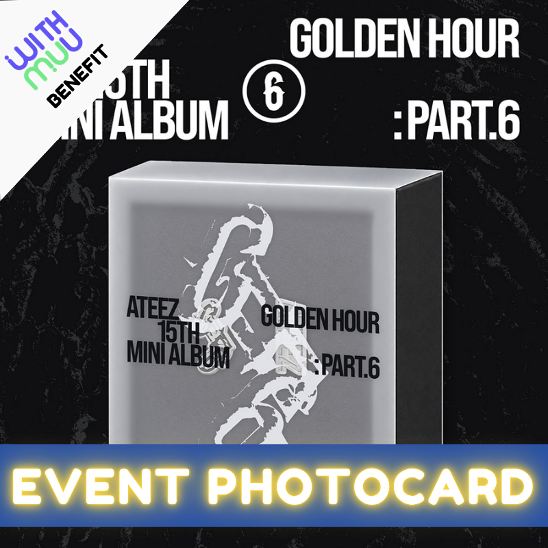 ATEEZ 15TH MINI ALBUM GOLDEN HOUR : Part.6   (EARPHONE CHARM VER.)    |  WITHMUU OFFICIAL PHOTOCARD (RANDOM 1 OUT OF 8)       [PRE]